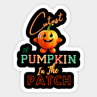 Cutest Pumpkin in the Patch Sticker